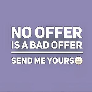 Make me an OFFER 💜